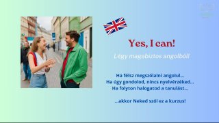 Yes, I can! - a magabiztos angoltudás titka